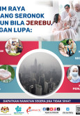 Jerebu : Musim Raya memang seronok namun bila jerebu jangan lupa